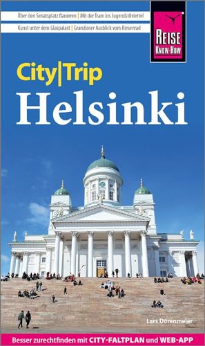 Reise Know-How CityTrip Helsinki: Reiseführer mit Stadtplan und kostenloser Web-App